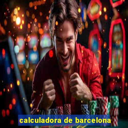 calculadora de barcelona